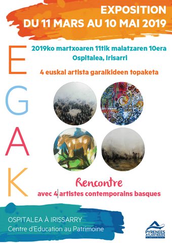 Exposition EGAK, 4 artistes basques Ospitalea Irissarry au Pays basque